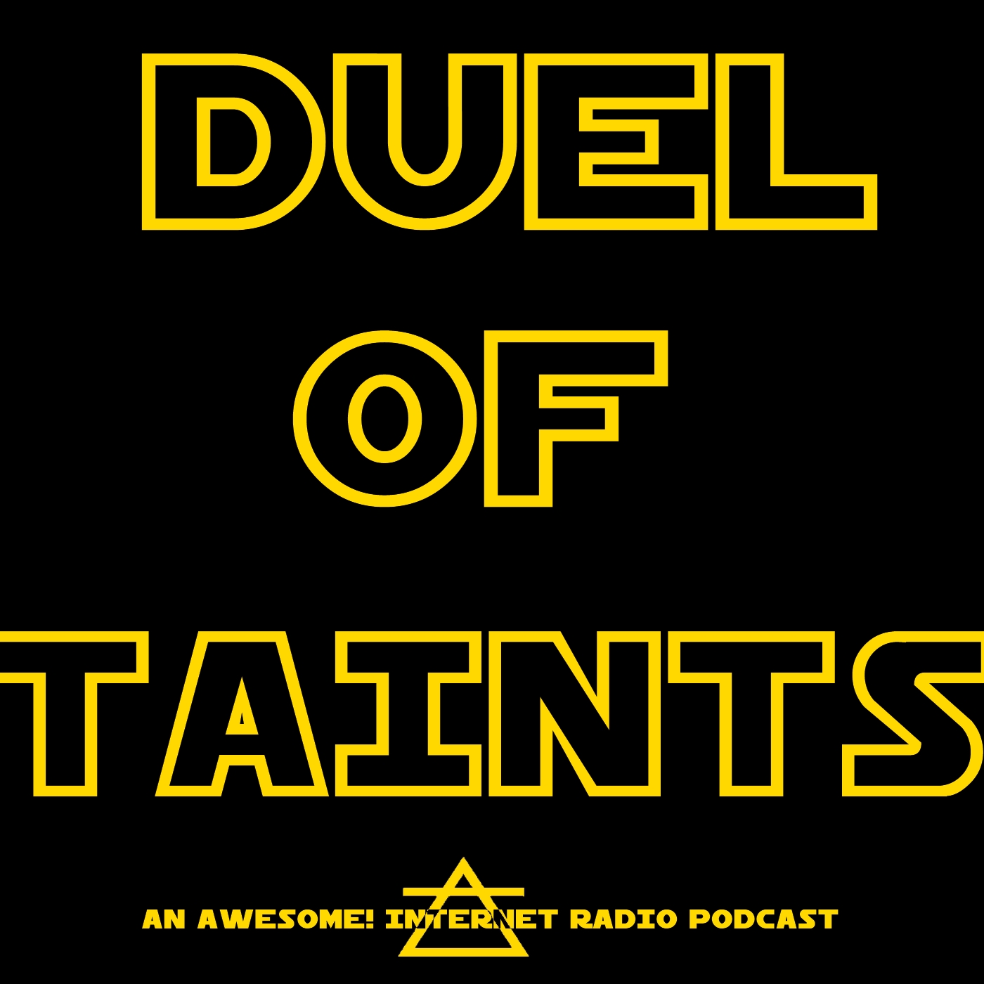 Duel of Taints – Awesome! Internet Radio